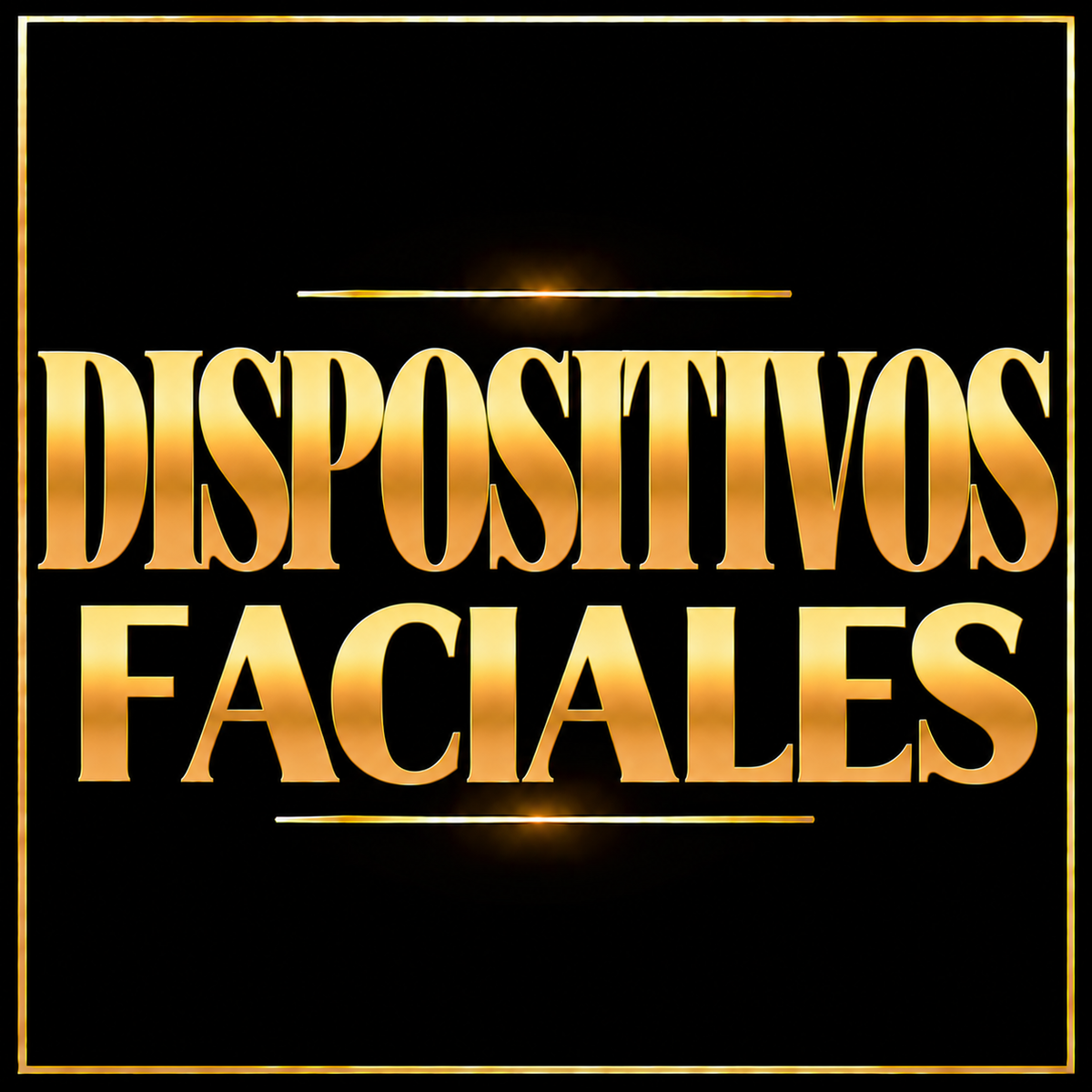 Dispositivos Faciales